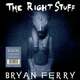Bryan Ferry - The Right Stuff (Blue Coloured) (Rsd 2024) (LP)