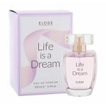 ELODE Life Is A Dream parfumska voda 100 ml poškodovana škatla za ženske