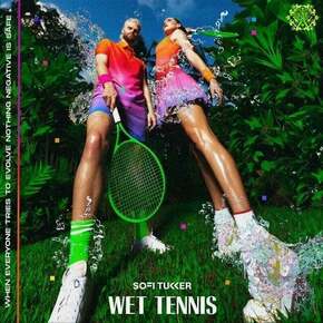 Sofi Tukker - Wet Tennis (Picture Disc) (Limited Edition) (LP)
