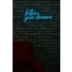 FOLLOW YOUR DREAMS - BLUE WALLXPERT