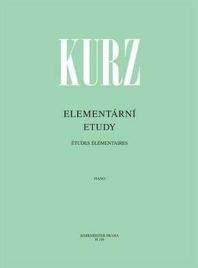 Vilém Kurz Elementární etudy - 78 progresivně seřazených etud pro 1. a 2. stupeň klavírní hry Notna glasba