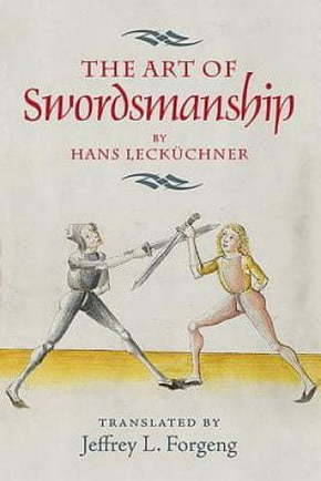 WEBHIDDENBRAND The Art of Swordsmanship by Hans Leckuchner