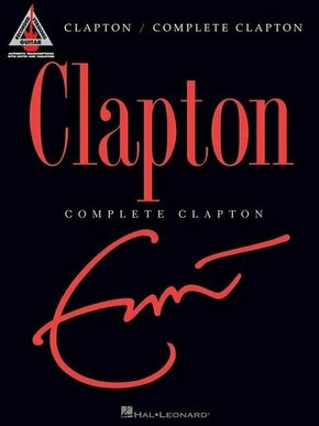 Hal Leonard Complete Clapton Guitar Notna glasba