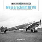 WEBHIDDENBRAND Messerschmitt Bf 110: The Luftwaffe's Fighter Destroyer in World War II