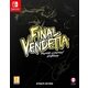 FINAL VENDETTA - SPECIAL LIMITED EDITION NSW