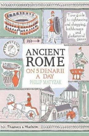 WEBHIDDENBRAND Ancient Rome on Five Denarii a Day