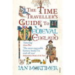 WEBHIDDENBRAND Time Traveller's Guide to Medieval England