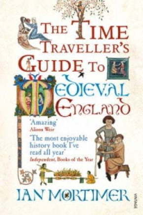 WEBHIDDENBRAND Time Traveller's Guide to Medieval England