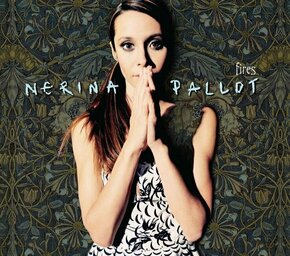 Nerina Pallot - Fires (Digisleeve) (2 CD)