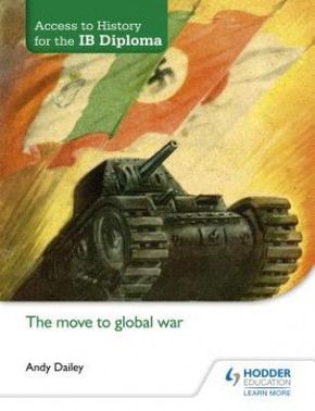 WEBHIDDENBRAND Access to History for the IB Diploma: The move to global war
