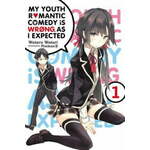 WEBHIDDENBRAND My Youth Romantic Comedy Is Wrong, As I Expected, Vol. 1 (light novel)