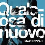 Max Pezzali - Qualcosa Di Nuovo (CD)