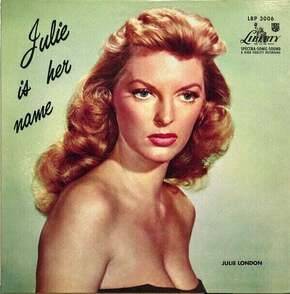 Julie London - Julie Is Her Name (200g) (45 RPM) (2 LP)