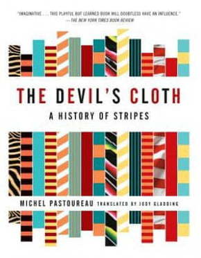 WEBHIDDENBRAND The Devil's Cloth: A History of Stripes