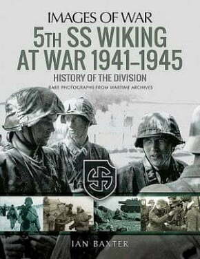 WEBHIDDENBRAND 5th SS Division Wiking at War 1941-1945: History of the Division