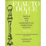 Ladislav Daniel Škola hry na sopránovou zobcovou flétnu 3 Note